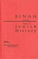 Binah: Volume I; Studies in Jewish History