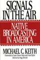 Signals in the Air: Native Broadcasting in America