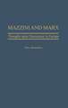 Mazzini and Marx: Thoughts Upon Democracy in Europe