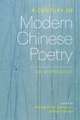 A Century of Modern Chinese Poetry – An Anthology