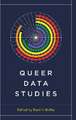 Queer Data Studies