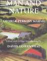 Man and Nature – Or, Physical Geography as Modified by Human Action