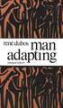 Man Adapting: With a New Chapter by the Author