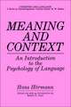 Meaning and Context: An Introduction to the Psychology of Language