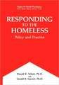 Responding to the Homeless: Policy and Practice