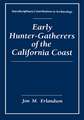 Early Hunter-Gatherers of the California Coast