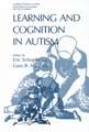 Learning and Cognition in Autism