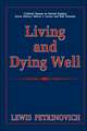 Living and Dying Well