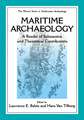 Maritime Archaeology: A Reader of Substantive and Theoretical Contributions