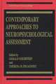 Contemporary Approaches to Neuropsychological Assessment