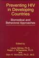 Preventing HIV in Developing Countries: Biomedical and Behavioral Approaches