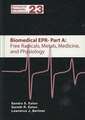 Biomedical EPR - Part A: Free Radicals, Metals, Medicine and Physiology