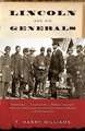 Lincoln and His Generals: Essays from the Cutting Edge