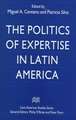 The Politics of Expertise in Latin America