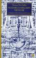 Matheus Miller’s Memoir: A Merchant’s Life in the Seventeenth Century