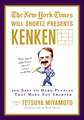 The New York Times Will Shortz Presents Kenken: 300 Easy to Hard Puzzles That Make You Smarter