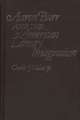 Aaron Burr and the American Literary Imagination.