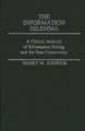 The Information Dilemma: A Critical Analysis of Information Pricing and the Fees Controversy