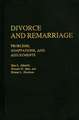 Divorce and Remarriage: Problems, Adaptations, and Adjustments