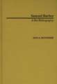 Samuel Barber: A Bio-Bibliography