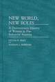 New World, New Roles.: A Documentary History of Women in Pre-Industrial America