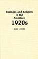 Business and Religion in the American 1920s