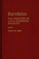 Bandidos: The Varieties of Latin American Banditry