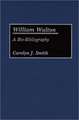 William Walton: A Bio-Bibliography