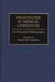 Prostitutes in Medical Literature: An Annotated Bibliography