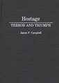 Hostage: Terror and Triumph