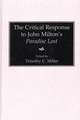 The Critical Response to John Milton's Paradise Lost