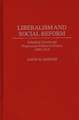 Liberalism and Social Reform: Industrial Growth and Progressiste Politics in France, 1880-1914