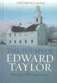 The Poems of Edward Taylor: A Reference Guide