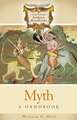 Myth: A Handbook