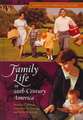 Family Life in 20th-Century America