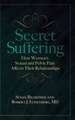 Secret Suffering: How Women's Sexual and Pelvic Pain Affects Their Relationships