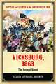 Vicksburg 1863: The Deepest Wound