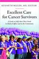 Excellent Care for Cancer Survivors: A Guide to Fully Meet Their Needs in Medical Offices and in the Community