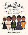 Little Leaders: Bold Women in Black History