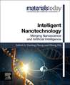 Intelligent Nanotechnology: Merging Nanoscience and Artificial Intelligence