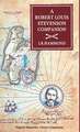 A Robert Louis Stevenson Companion: A Guide to the Novels, Essays and Short Stories