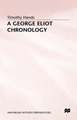 A George Eliot Chronology