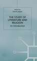 The Study of Literature and Religion: An Introduction