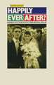 Happily Ever After?: Women’s Fiction in Postwar Britain 1945–60