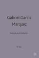 Gabriel García Márquez: Solitude and Solidarity