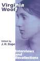 Virginia Woolf: Interviews and Recollections