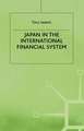 Japan in the International Financial System