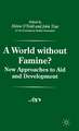 A World without Famine?