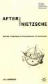 After Nietzsche: Notes Towards a Philosophy of Ecstasy