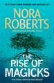 Roberts, N: The Rise of Magicks